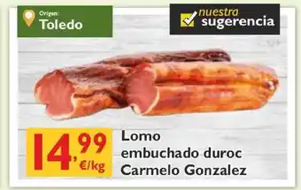 Cash Ecofamilia Carmelo Gonazalez Lomo embuchado duroc x kg oferta