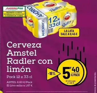 AhorraMas Amstel Cerveza Radler con limón Pack 12 x 33cl oferta