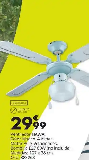Conforama Ventilador Hawai oferta