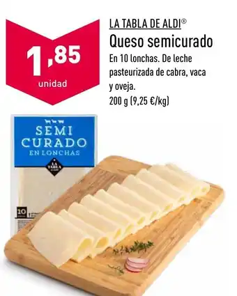 ALDI Queso semicurado La Tabla de aldi oferta