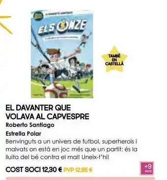 Abacus El Davanter Que Volava Al Capverspre Roberto Santiago Estrella Polar oferta