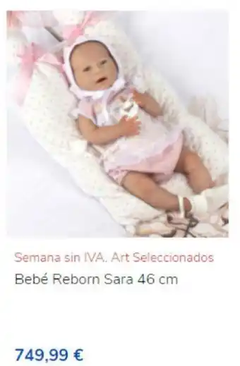 ToysRus Bebé Reborn Sara 46 cm oferta