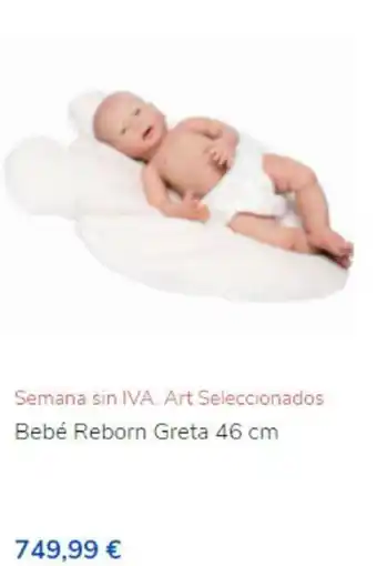 ToysRus Bebé Reborn Greta 46 cm oferta