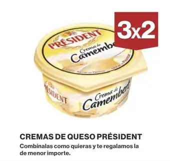 Supercor PRÉSIDENT Cremas de queso oferta