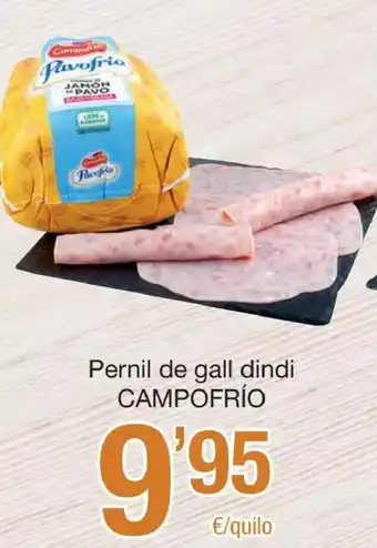 SPAR Pernil de Gall Dindi Campofrío oferta