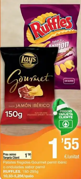 SPAR Patates Fregides Gourmet Pernil Ibèric O Ondulades Sabor Pernil Ruffles oferta