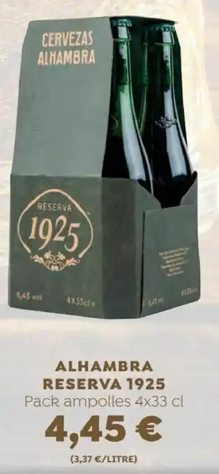 SPAR Alhambra Reserva 1925 Pack Ampolles 4 x 33 cl oferta