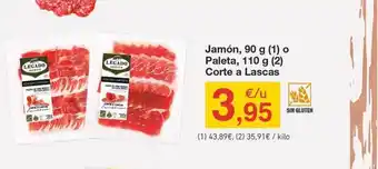 HiperDino Jamón, 90g (1) o Paleta, 110g (2) Corte a Lascas oferta
