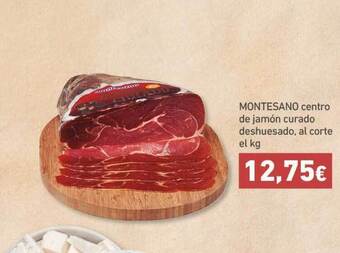 HiperDino Montesano centro de jamón curado deshuesado al corte el kg. oferta