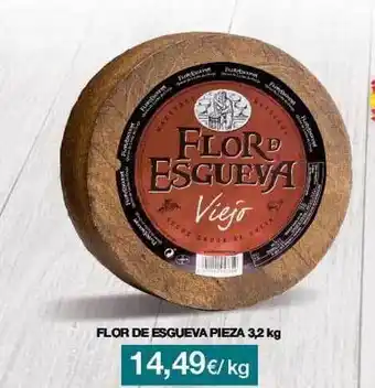 HiperDino Flor De Esguevaa Pieza, 3.2kg oferta
