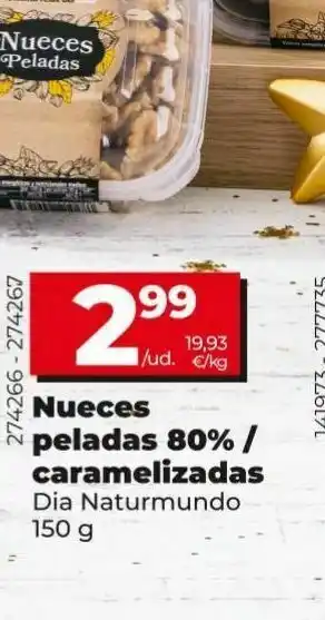 Maxi Dia Nueces peladas 80% caramelizadas dia oferta