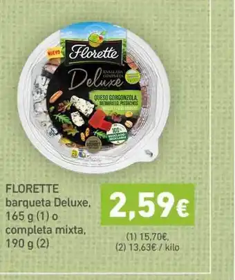 HiperDino Florette barqueta Deluxe, 165g (1) o completa mixta, 190g (2) oferta