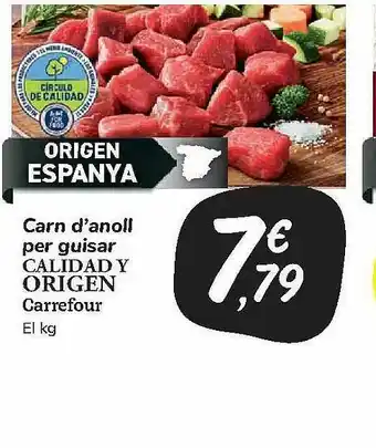 Carrefour Market Carn D'anoll Per Guisar Calidad Y Origen Carrefour oferta