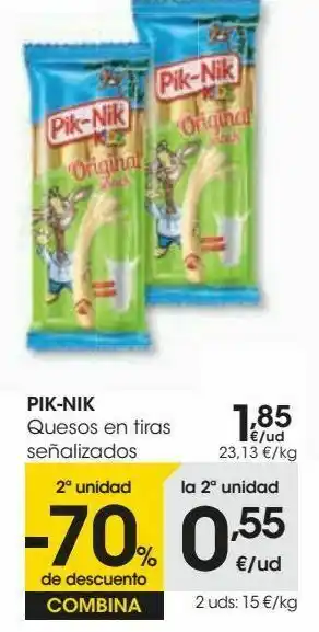 Eroski Pik-nik quesos en tiras señalizados oferta