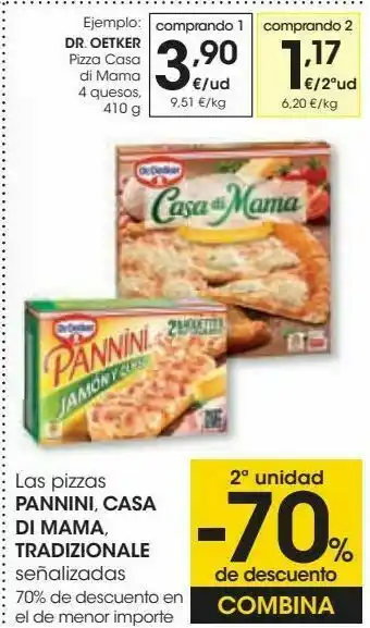 Eroski Las pizzas pannini, casa di mama, tradizionale señalizados oferta