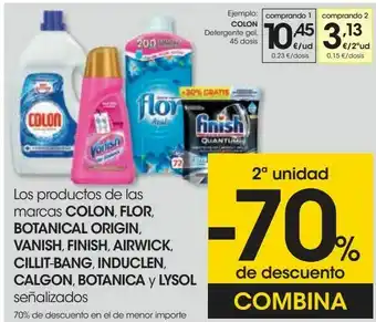 Eroski Los productos de las marcas colon, flor, botanical origin, vanish, finish, airwick, cillit-bang, induclen, calgon, botanical oferta