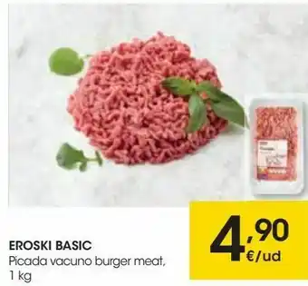 Eroski Eroski basic picada vacuno burger meat oferta