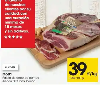 Eroski Eroski paleta de cebo de campo ibérica 50% raza ibérica oferta