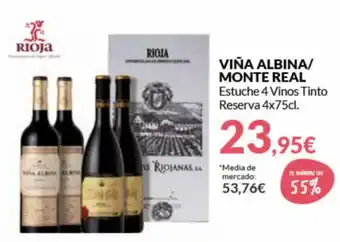 PrimaPrix Viña Albina/Monte Real 4 x 75cl oferta