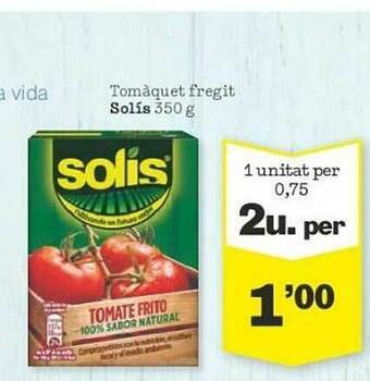Sorli Tomàquet Fregit Solís oferta