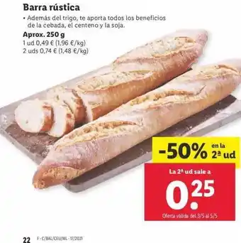 Lidl Barra rústica, Aprox. 250 g oferta