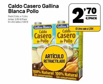 AhorraMas Caldo de pollo gallina blanca oferta