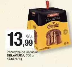 BonpreuEsclat Delaviuda - panettone de cacaolat oferta