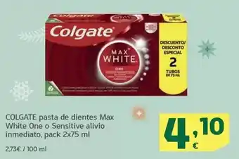 HiperDino Colgate - pasta de dientes max white one o sensitive all'ivo inmediato oferta