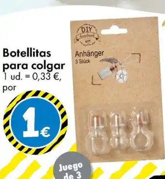 TEDi Botellitas para colgar oferta