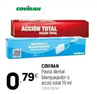 Coviran Pasta Dental Blanquejador o Acció Total 75 ml
