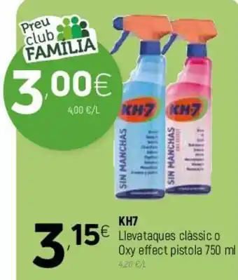 Coviran KH7 Llevataques Clàssic o Oxy Effect Pistola 750 ml oferta