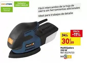 Leroy Merlin Dexter - multilijadora 220 w oferta