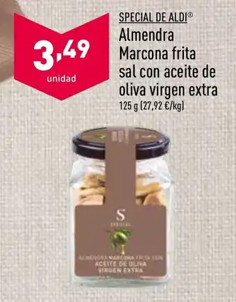 ALDI Almendra Marcona Frita Sal con Aceite de Oliva Virgen Extra oferta