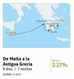 Viajes El Corte Inglés Malta - de a la antigua grecia oferta