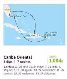 Viajes El Corte Inglés Ocean - caribe oriental oferta