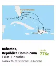 Viajes El Corte Inglés Cañaveral - bahamas, república dominicana oferta