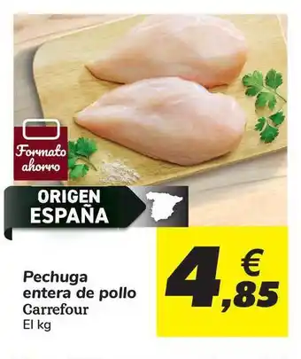 Carrefour Carrefour Pechuga entera de pollo, El kg oferta