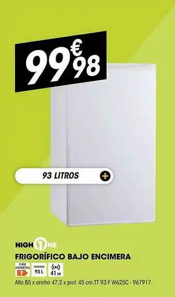 Electro Depot Highone Frigorifico Bajo Encimera Alto 85 X Ancho 74.2 X Prof. 45 Cm Tt 93 F W625c - 967917 oferta