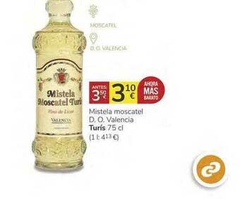 Consum Mistela Moscatel D. O. Valencia Turís oferta