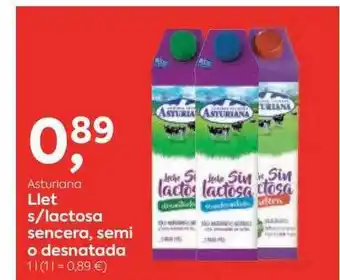 Suma Supermercados Asturiana Llet S Lactosa Sencera Semi O Desnatada oferta