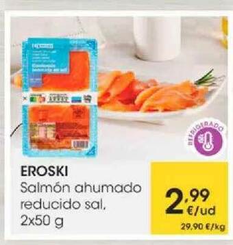 Eroski Eroski Salmón Ahumado Reducido Sal oferta