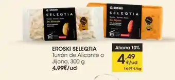 Eroski Eroski Seleqtia Turrón De Alicante O Jijona oferta
