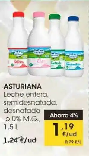 Eroski Asturiana Leche Entera Semidesnatada Desnatada O 0% M.g. oferta