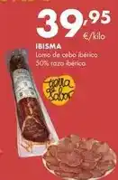 Supermercados Lupa Ibisma - lomo de cebo iberico 50% raza iberica oferta