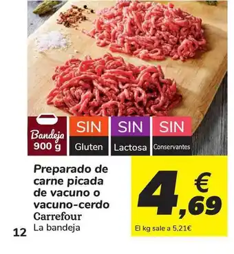 Carrefour Carrefour Preparado de carne picada de vacuno o vacuno-cerdo oferta