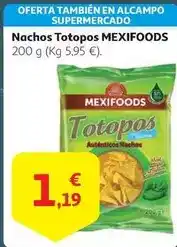 Alcampo Mexifoods - nachos totopos oferta