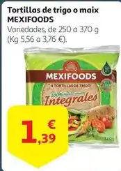 Alcampo Mexifoods - tortillas de trigo o max oferta