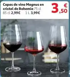 Alcampo Magnus - copas de vino en cristal de bohemia oferta