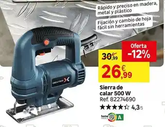 Leroy Merlin Sierra de calar 500 w oferta