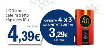 Keisy L'OR Imola cafè ristretto càpsules 10u oferta